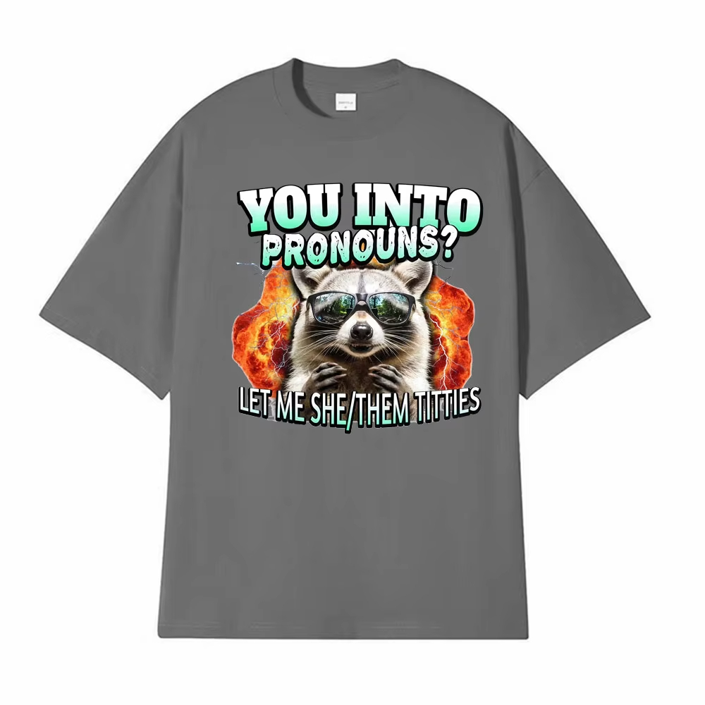 You Into Pronouns? Let Me She/ - Summer Clothing Not Shein review and price